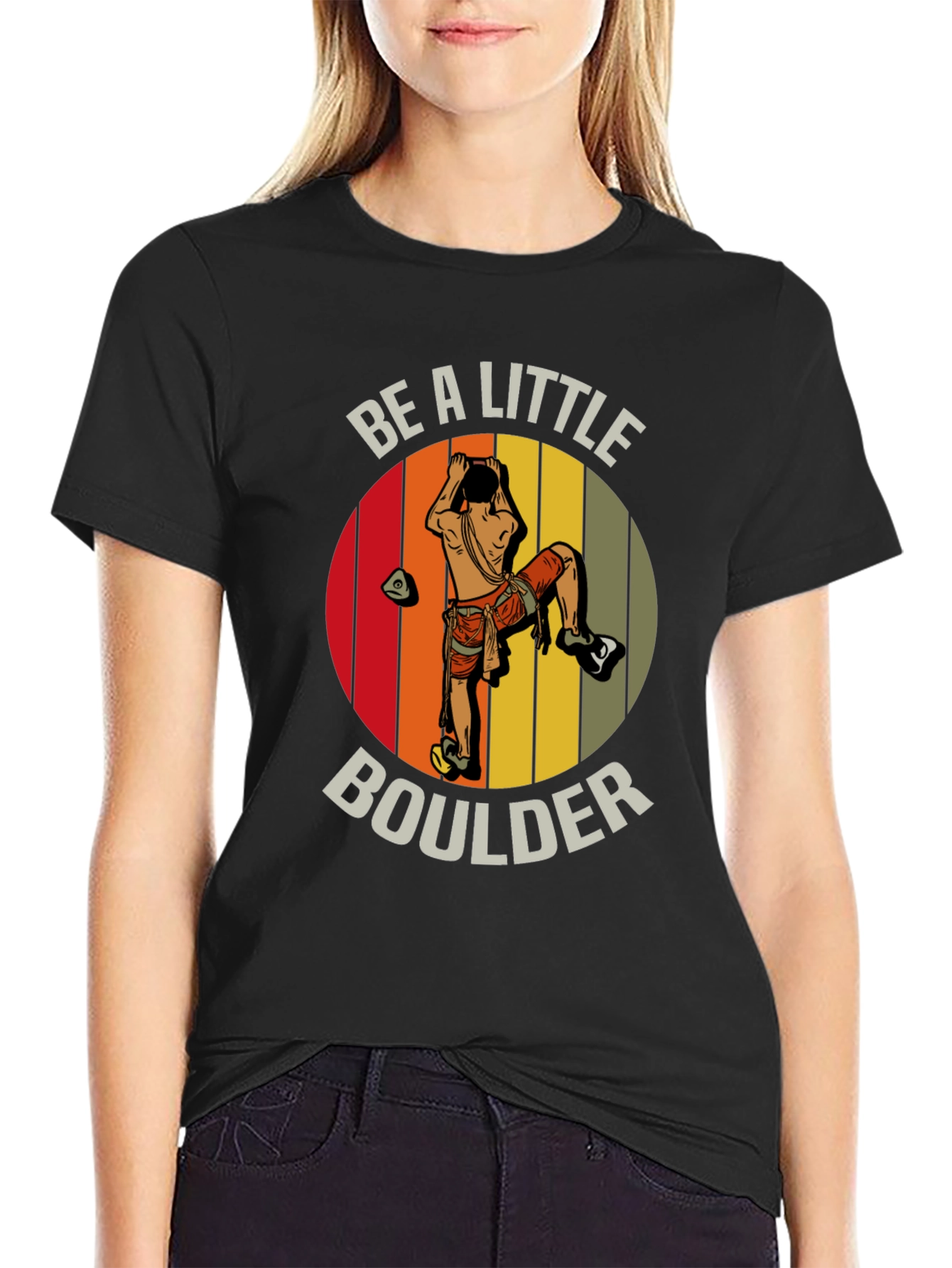 Be A Little Boulder T-Shirt - Climbing Graphic Tee