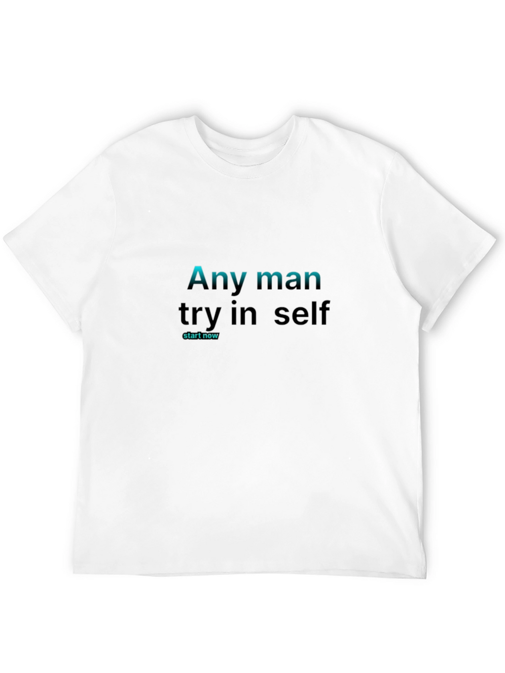 Motivational Black T-Shirt