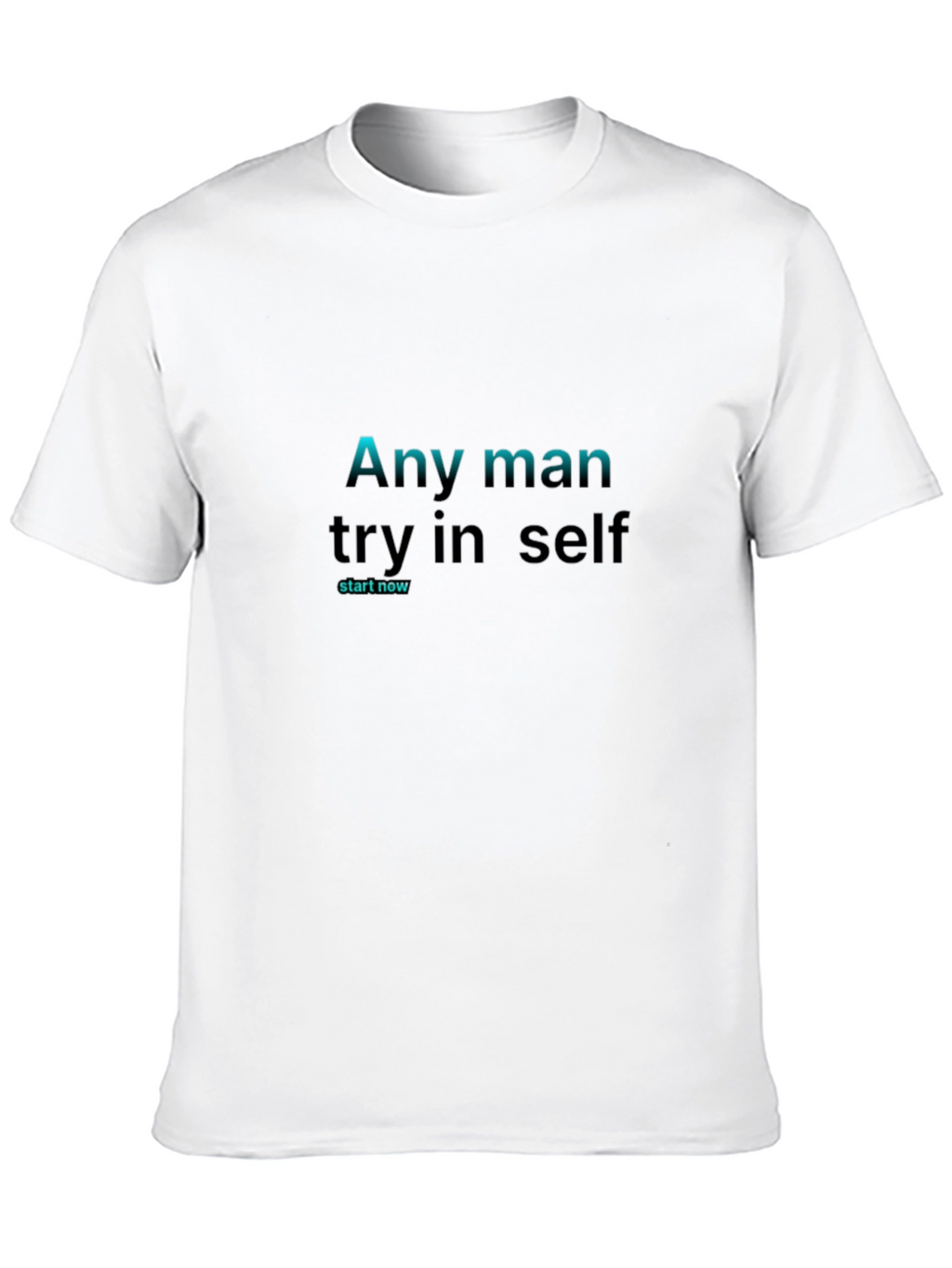 Motivational Black T-Shirt