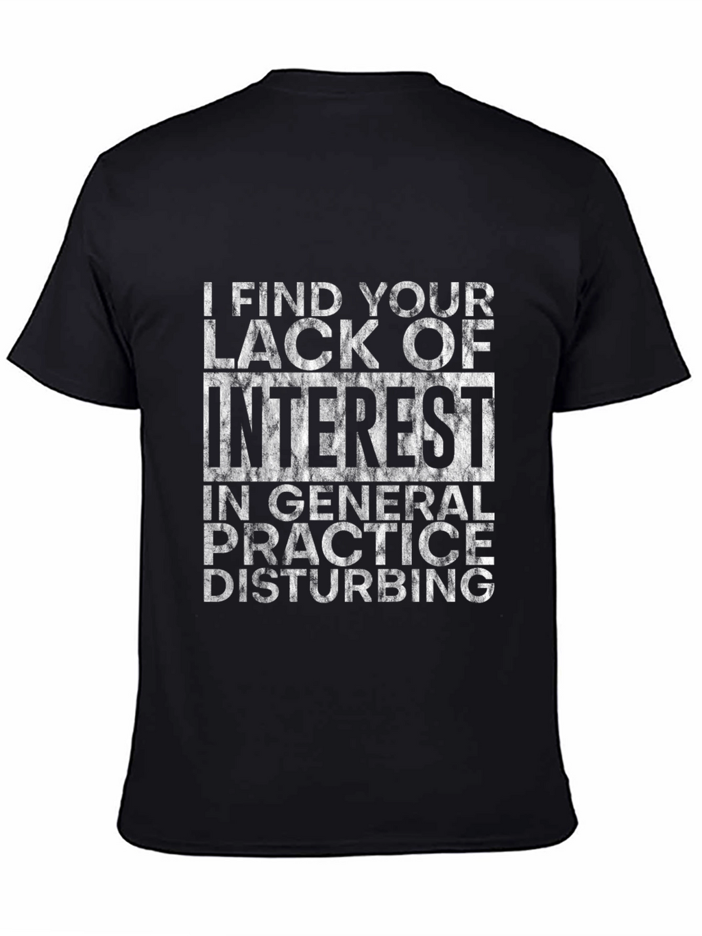 Disturbing Interest T-Shirt