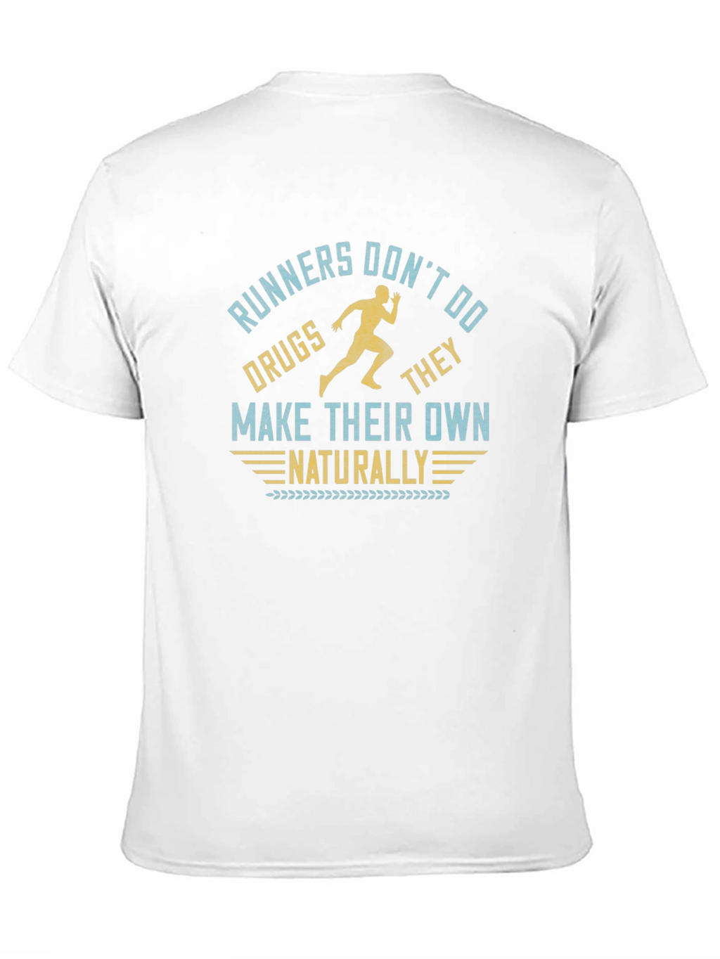 Runners Dont Do Drugs Tee
