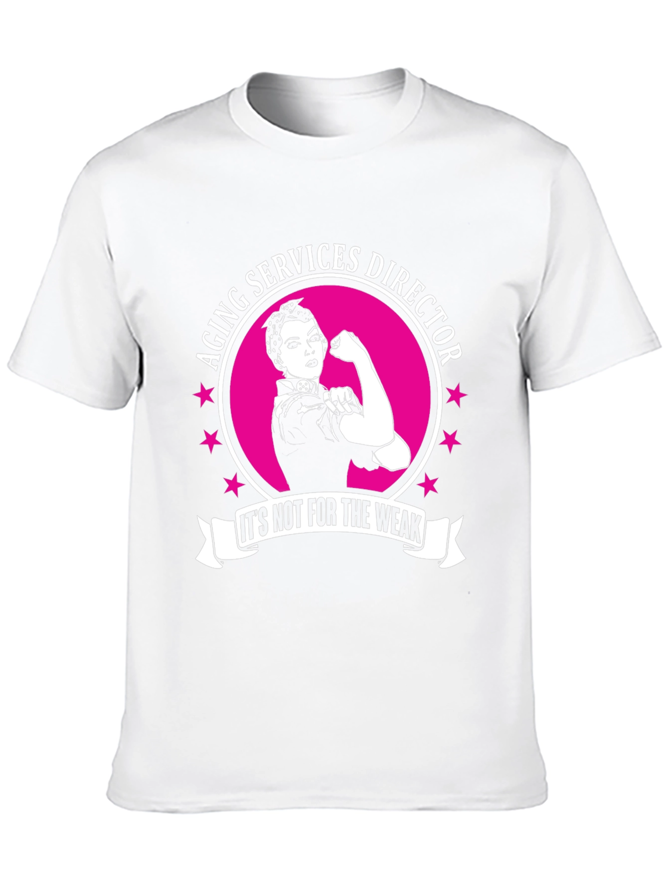 Aging Services Director Strong Woman T-Shirt