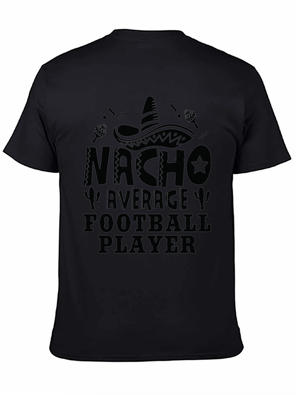 Nacho Average Football Player Black T-Shirt