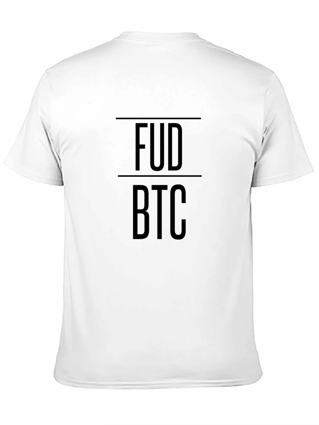 FUD BTC Crypto T-Shirt - Modern Investor Tee