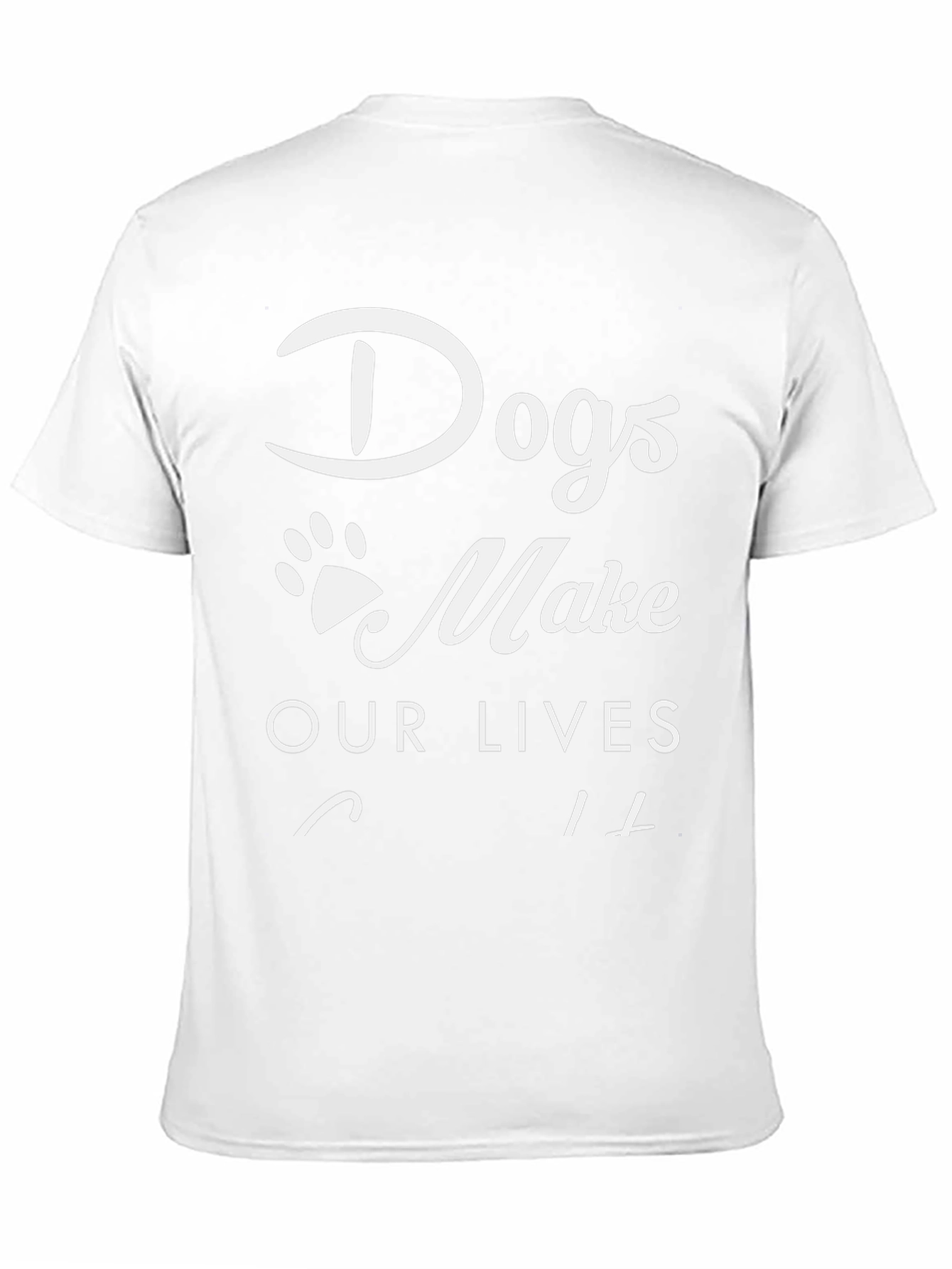 Dogs Make Our Lives Whole Black T-Shirt