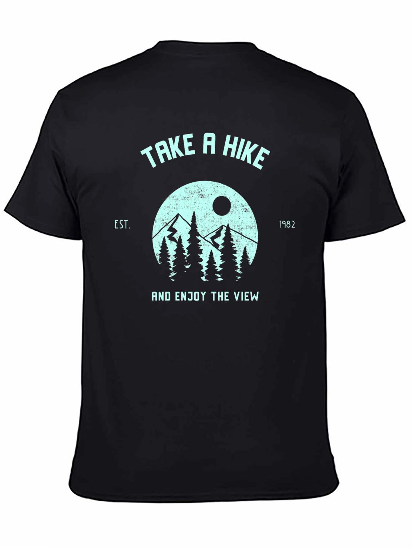 Take a Hike T-Shirt - Enjoy the View