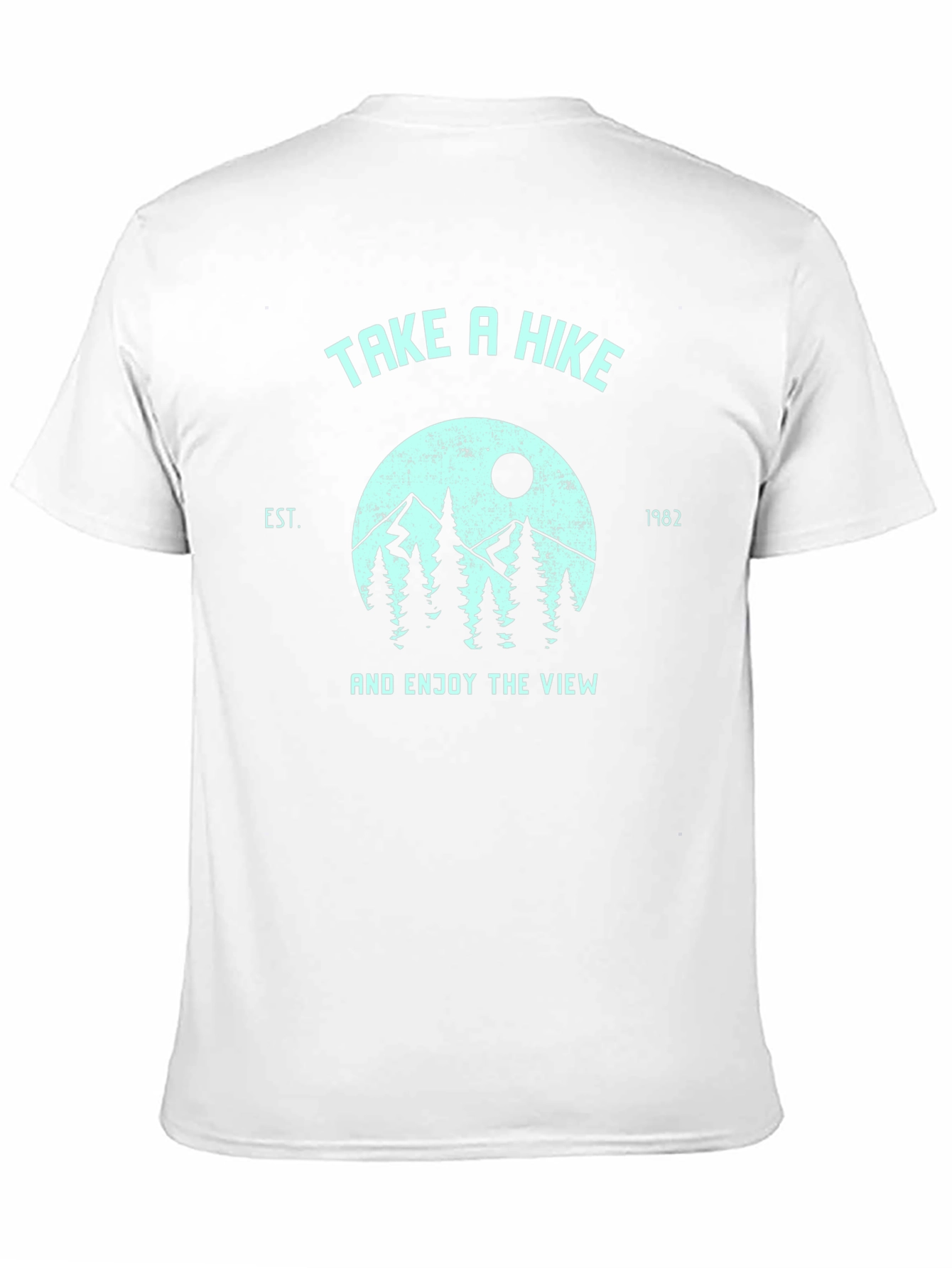 Take a Hike T-Shirt - Enjoy the View