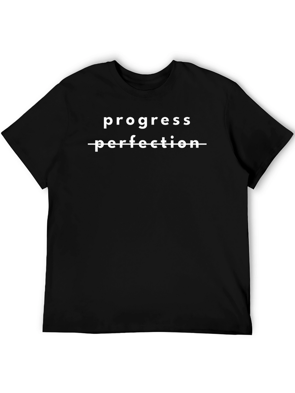 Progress Over Perfection T-Shirt