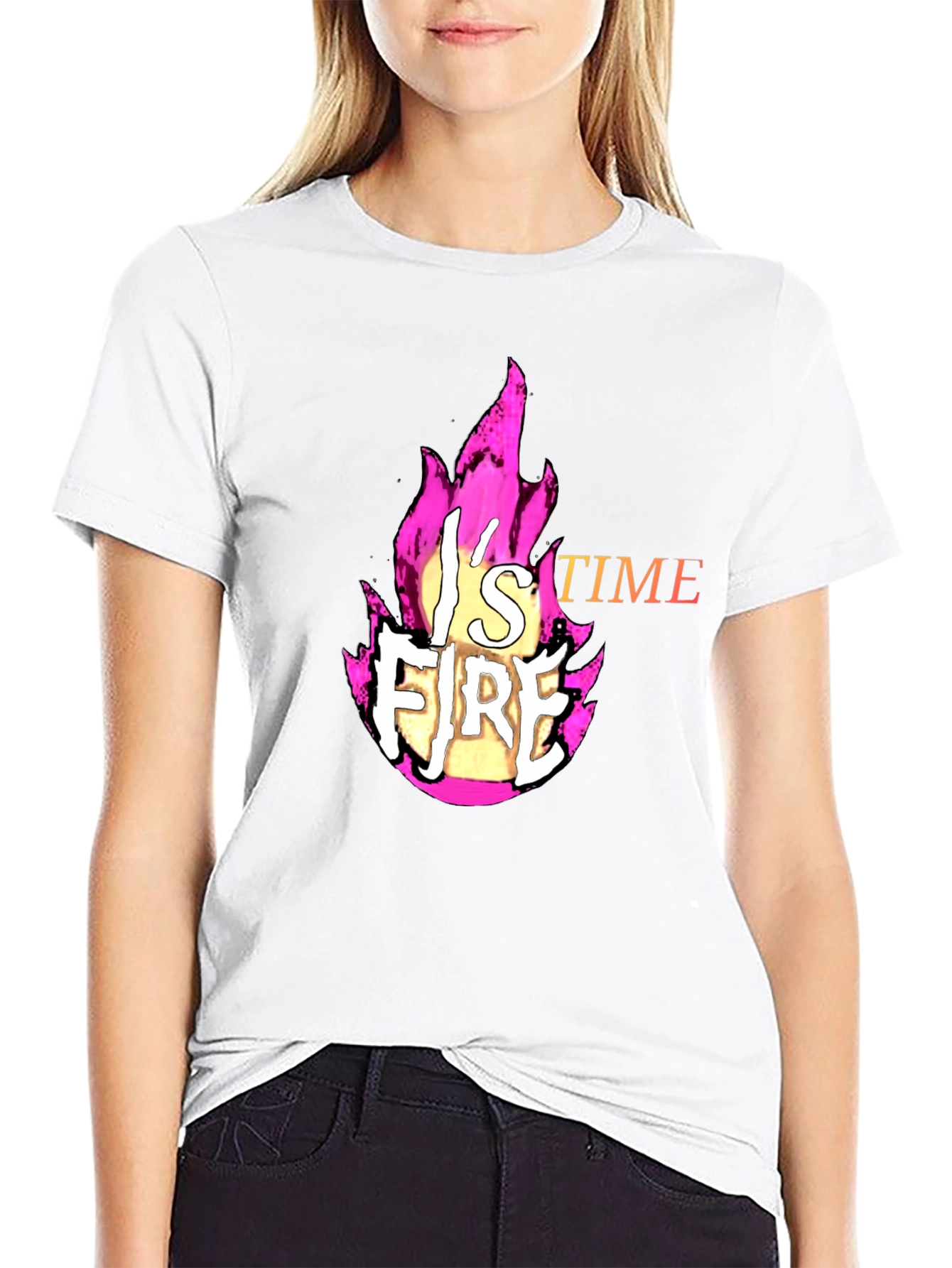 Fire T-Shirt - Its Fire Time!