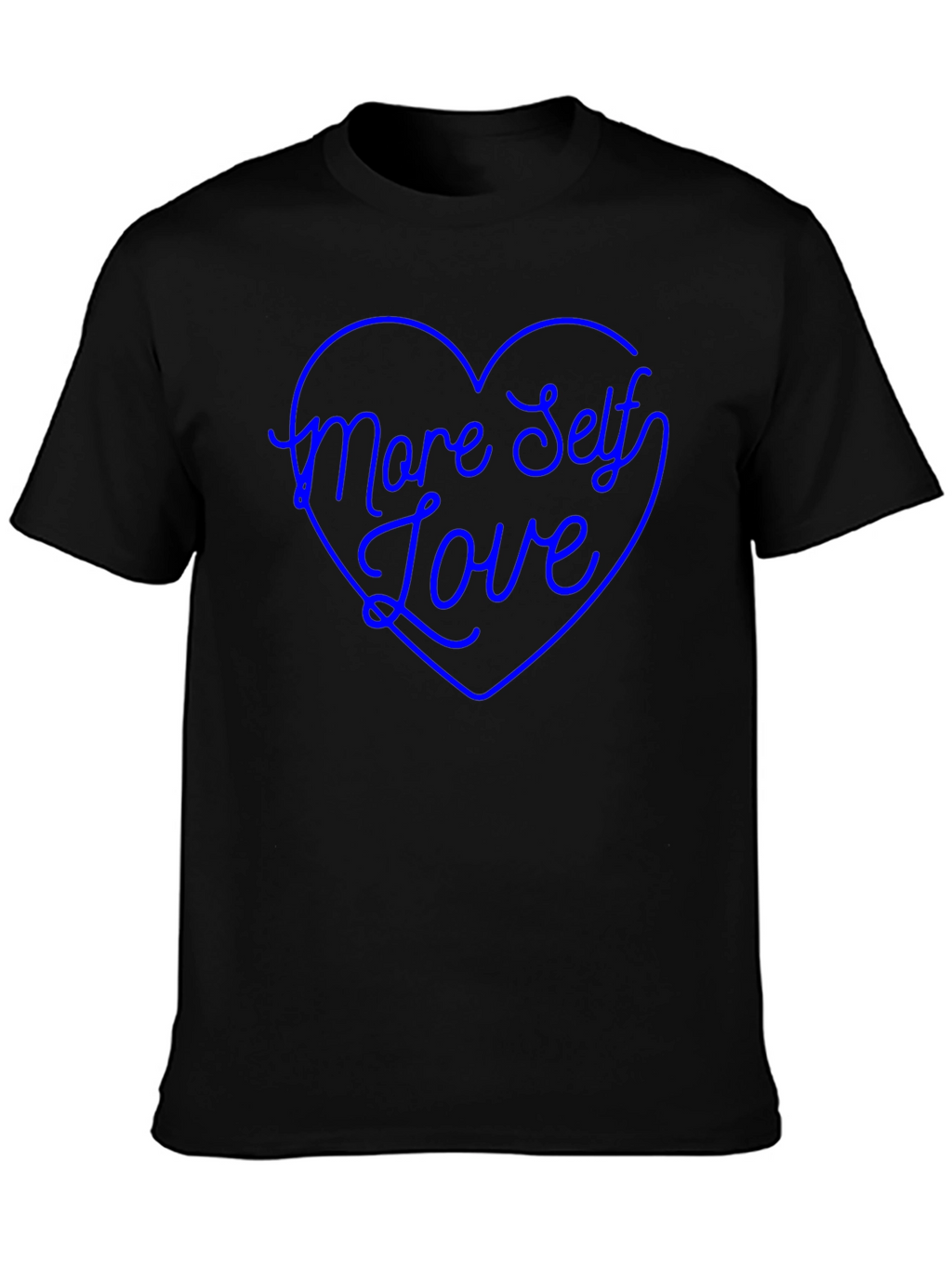More Self Love Black T-Shirt