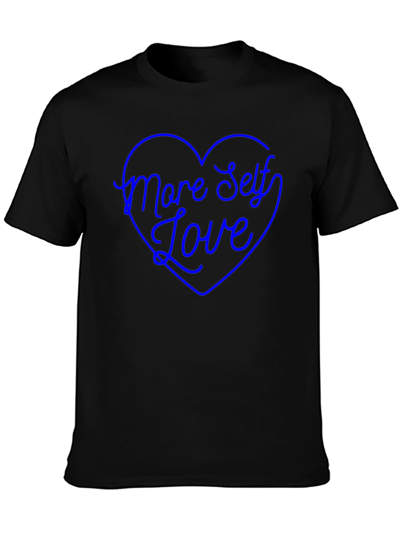 More Self Love Black T-Shirt