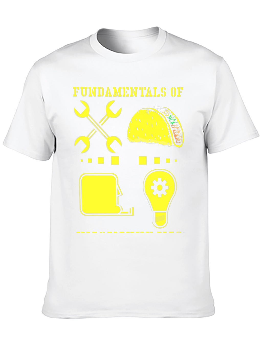 Fundamentals of Taco T-Shirt