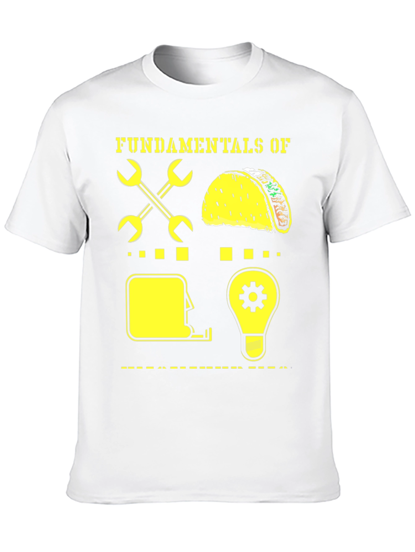 Fundamentals of Taco T-Shirt