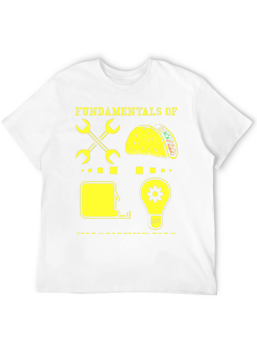 Fundamentals of Taco T-Shirt