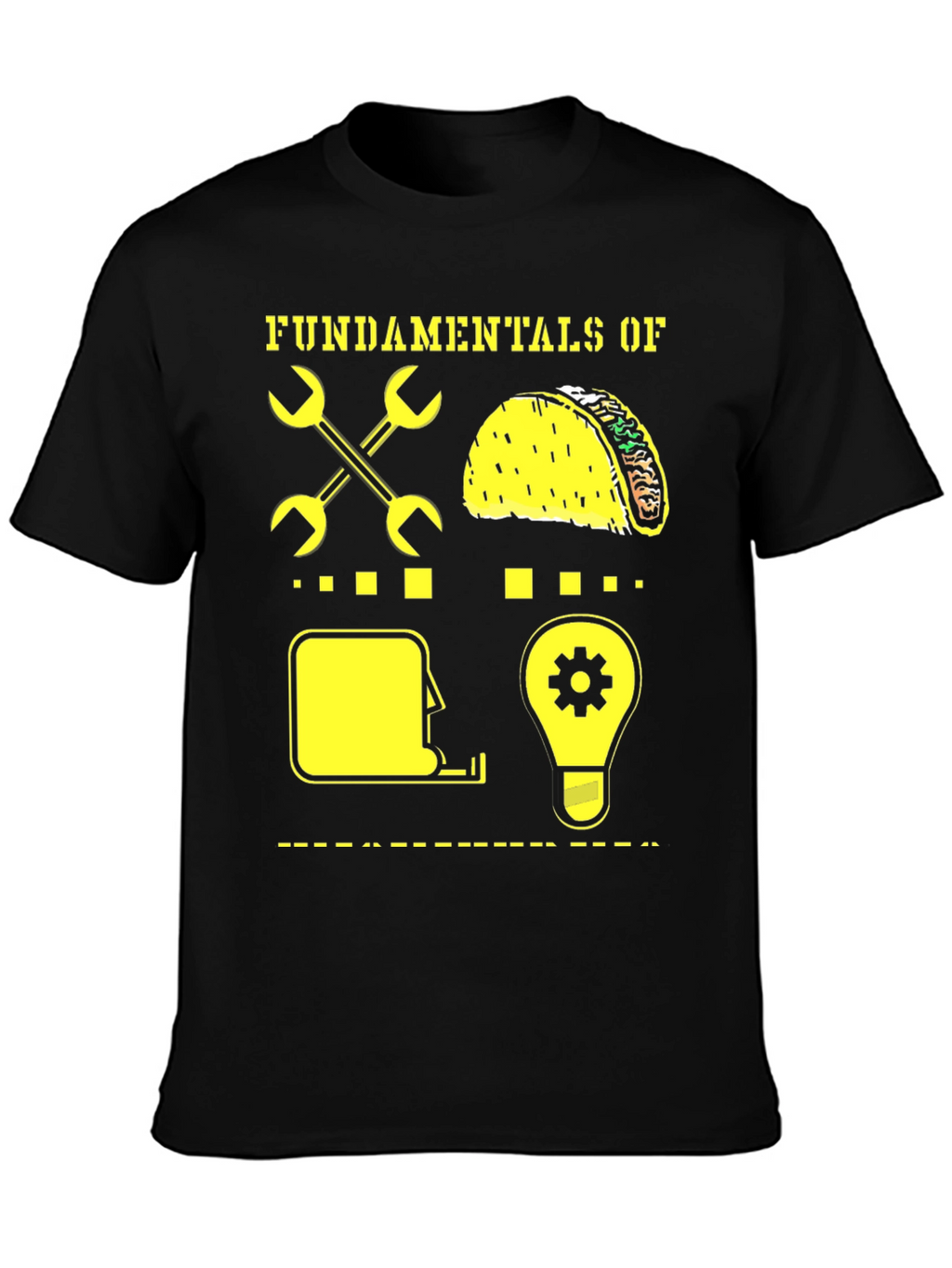 Fundamentals of Taco T-Shirt