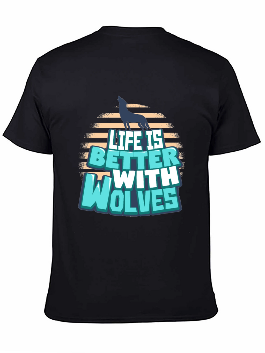 Life is Better with Wolves Graphic T-Shirt