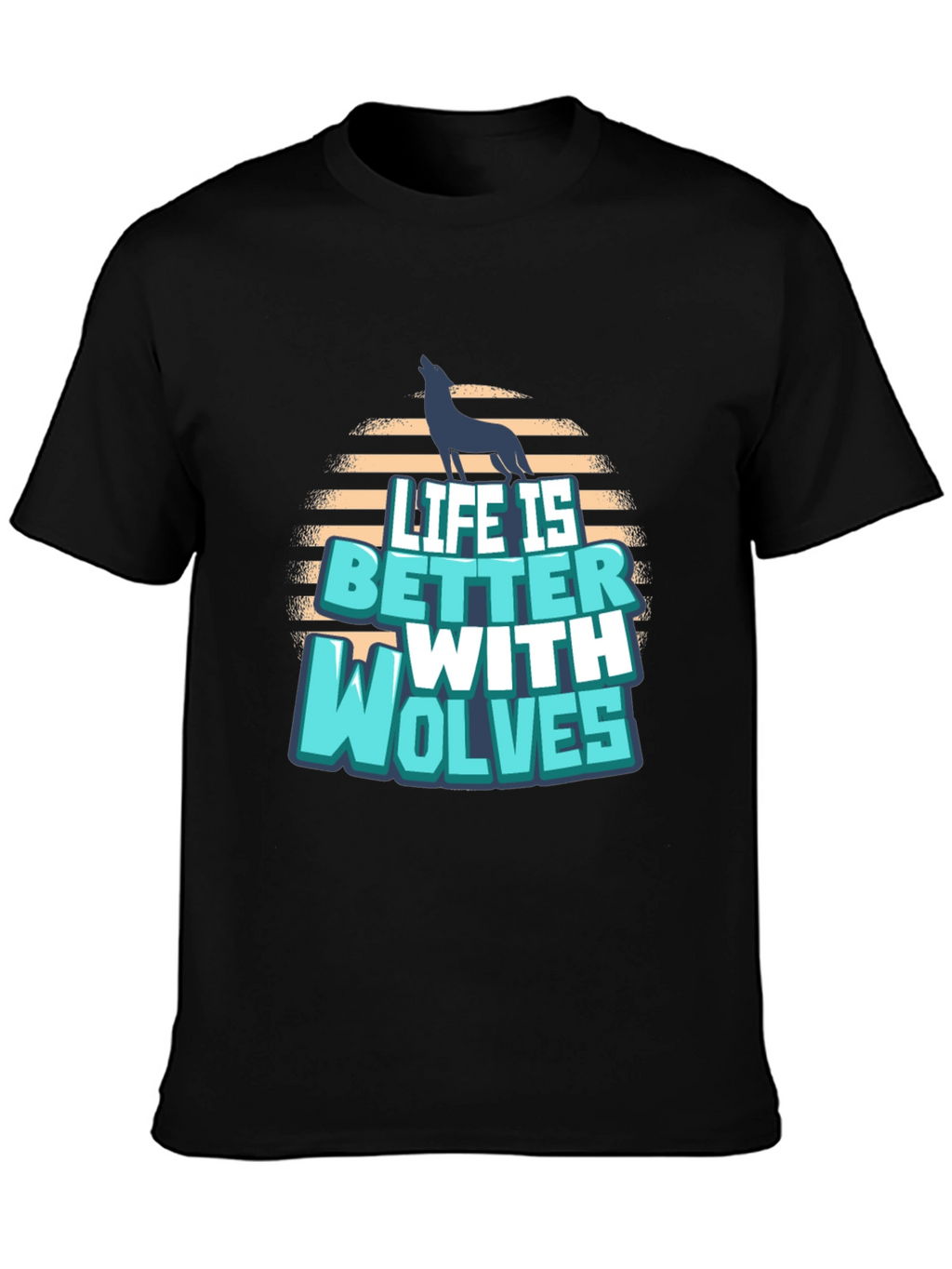 Life is Better with Wolves Graphic T-Shirt