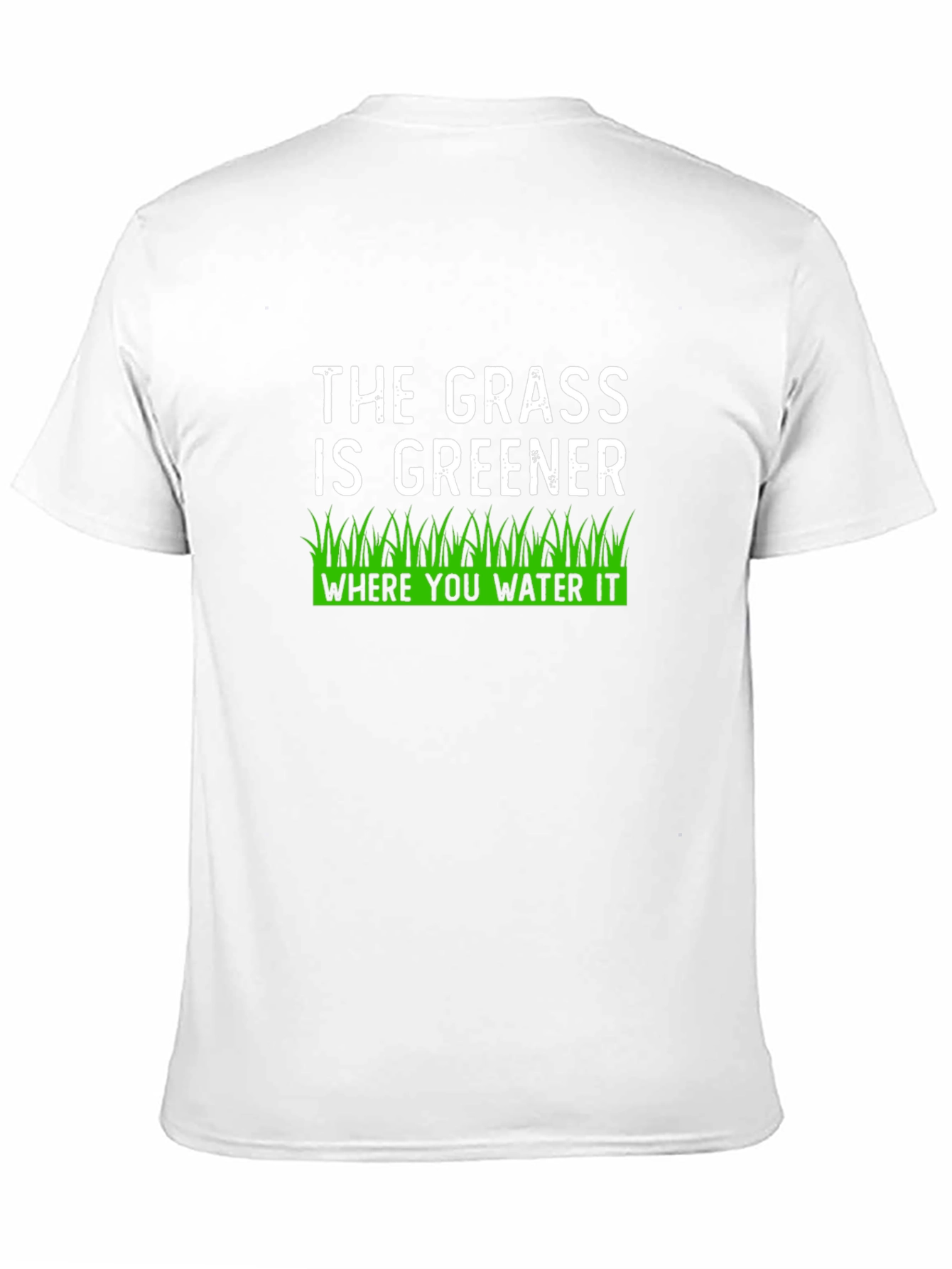 The Grass Is Greener T-Shirt