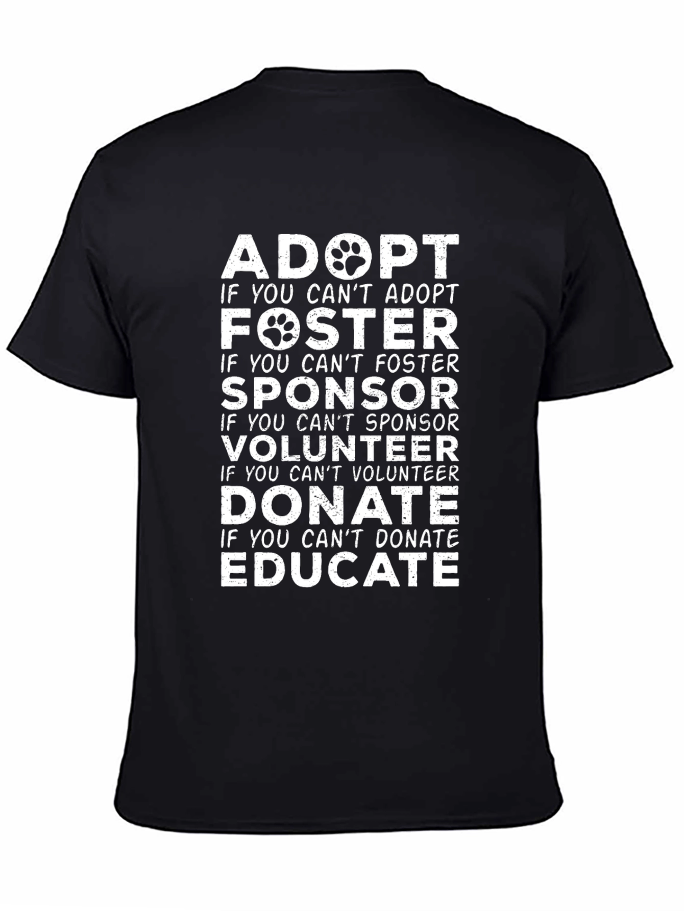 Adopt Foster Donate Graphic Tee