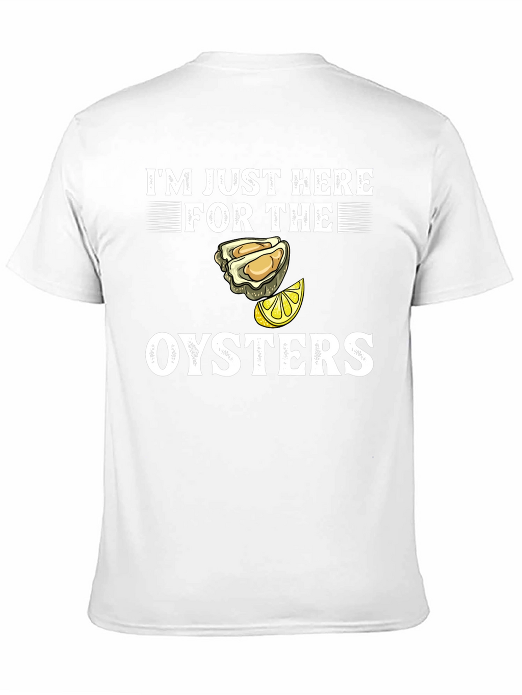 Oysters Graphic Tee - Seafood Lovers Humor