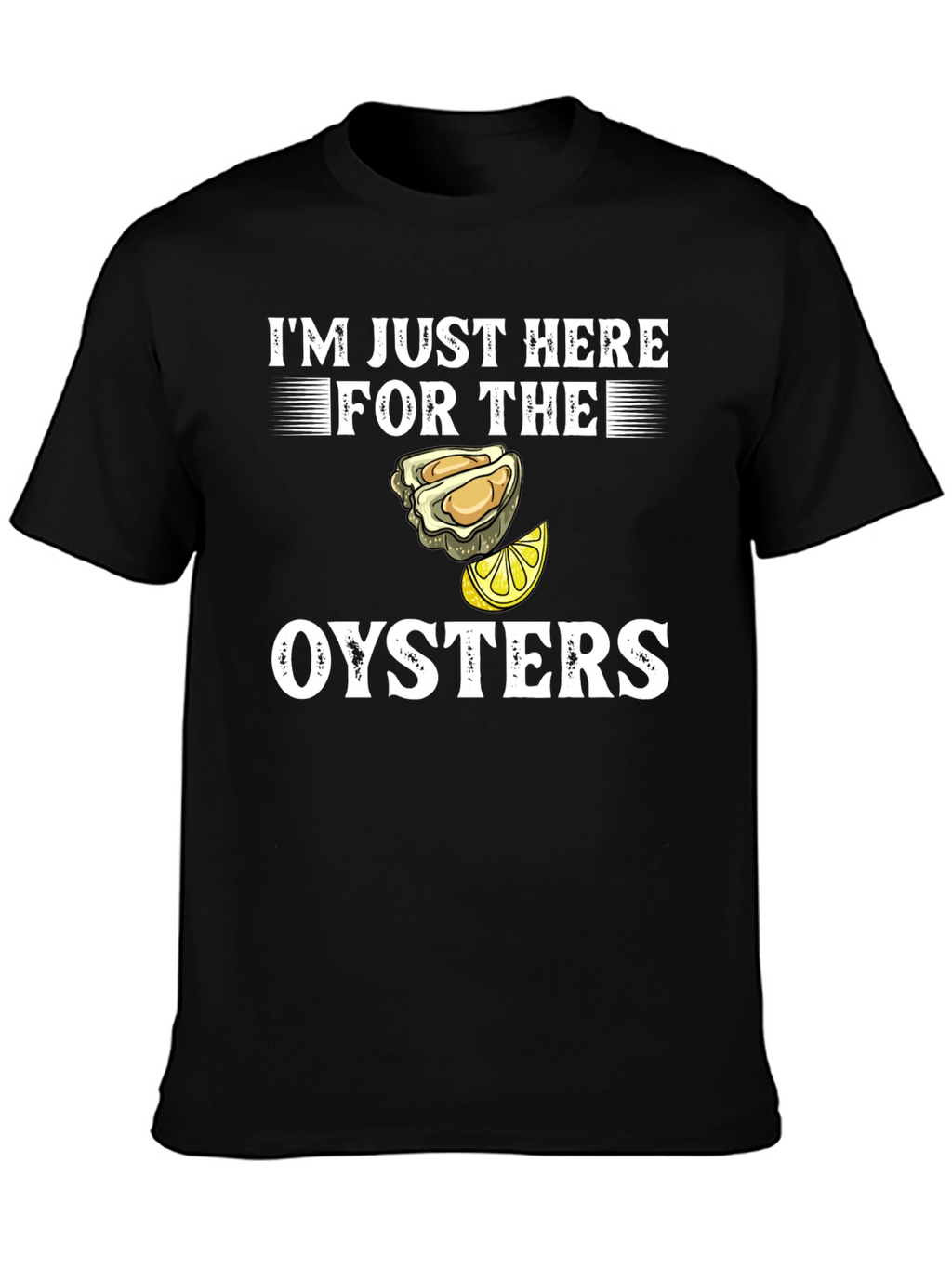 Oysters Graphic Tee - Seafood Lovers Humor