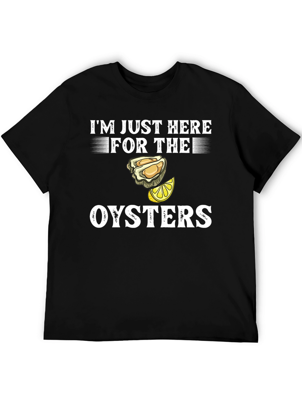 Oysters Graphic Tee - Seafood Lovers Humor