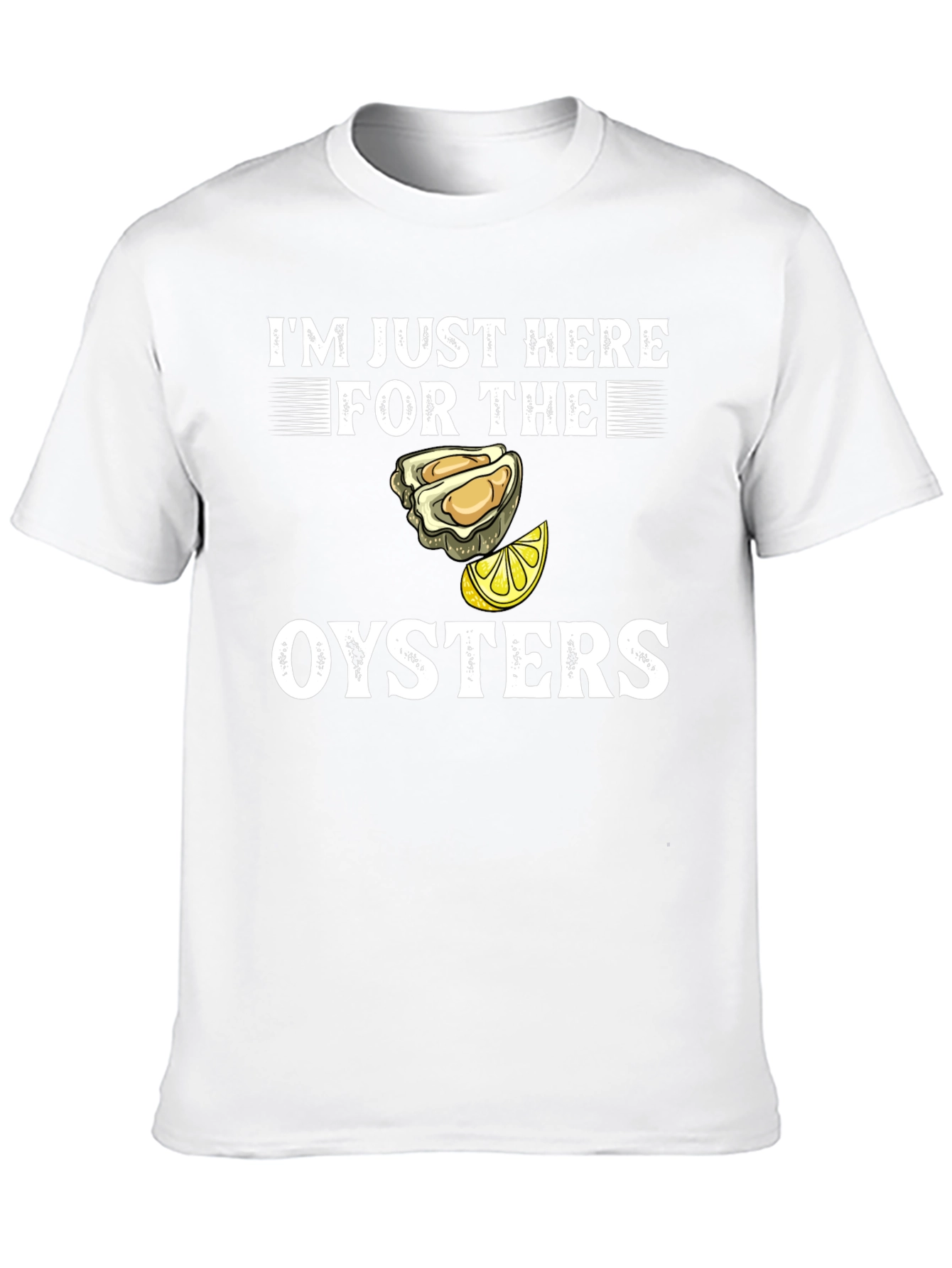 Oysters Graphic Tee - Seafood Lovers Humor