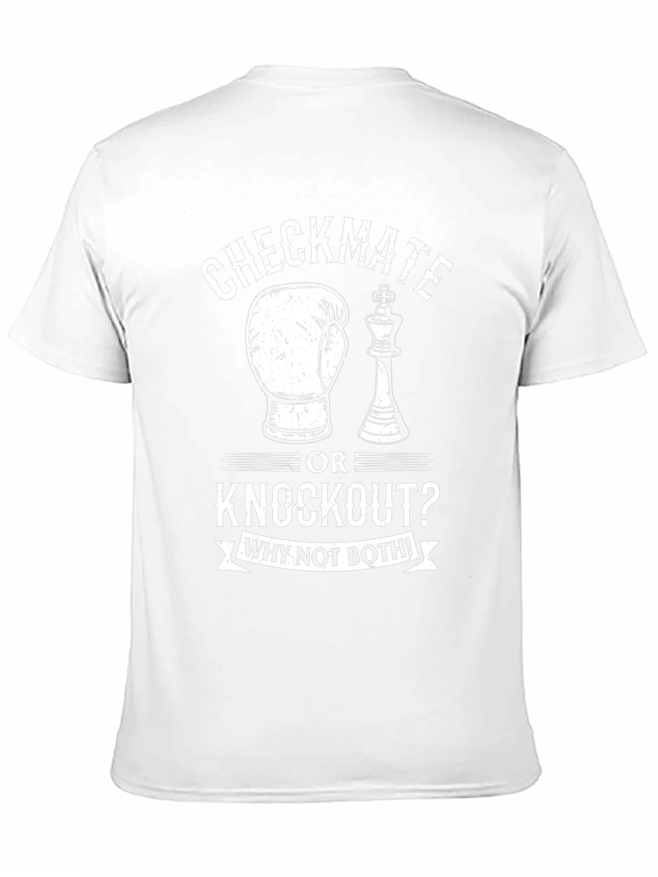 Checkmate or Knockout T-Shirt - Why Not Both!