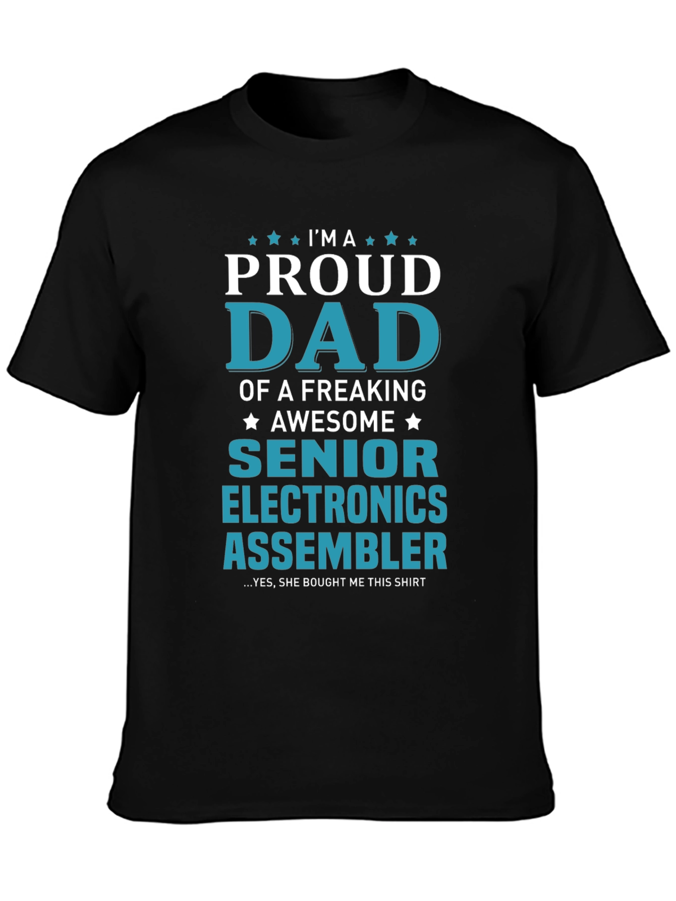 Proud Dad Senior Electronics Assembler T-Shirt