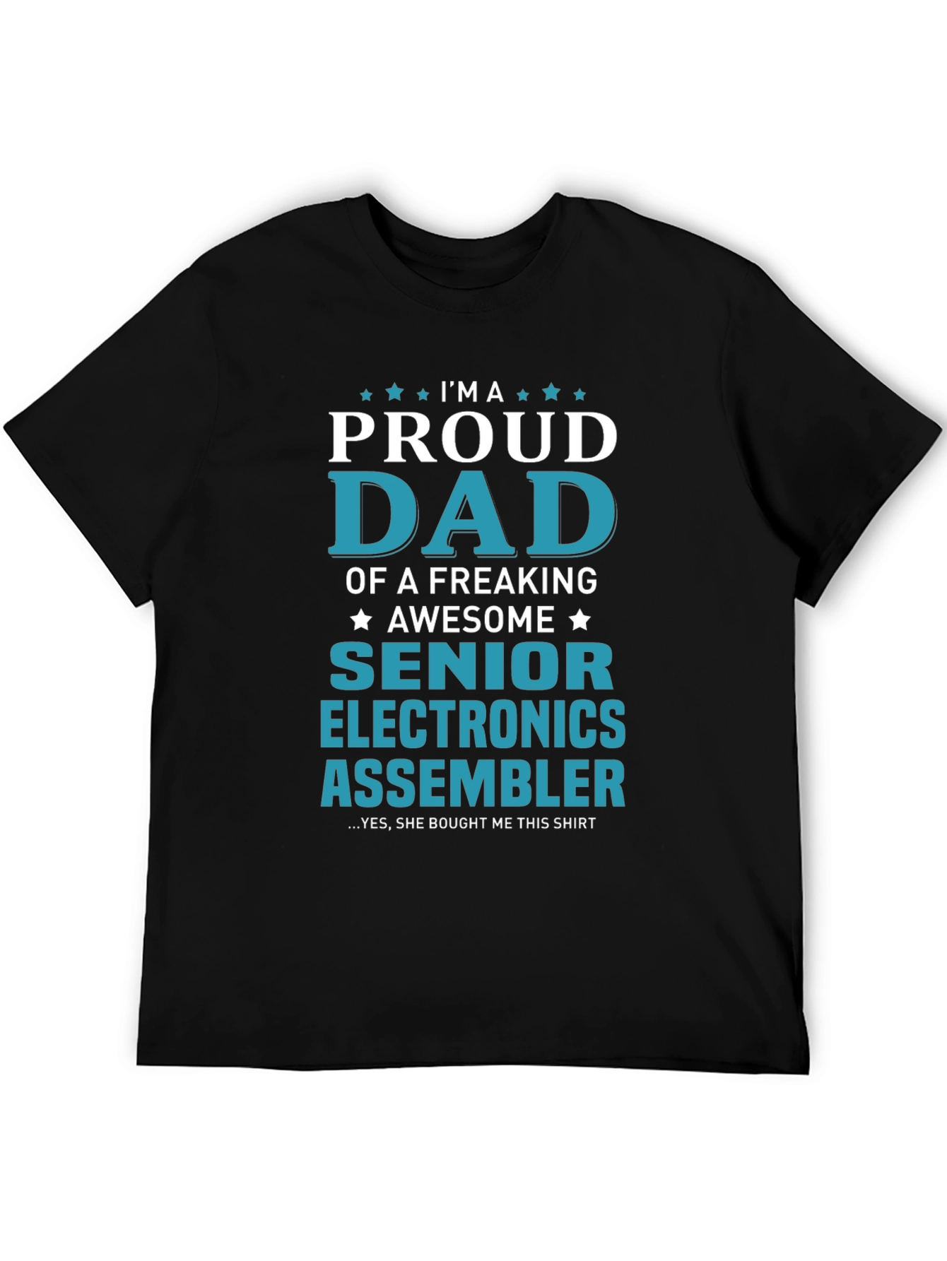 Proud Dad Senior Electronics Assembler T-Shirt