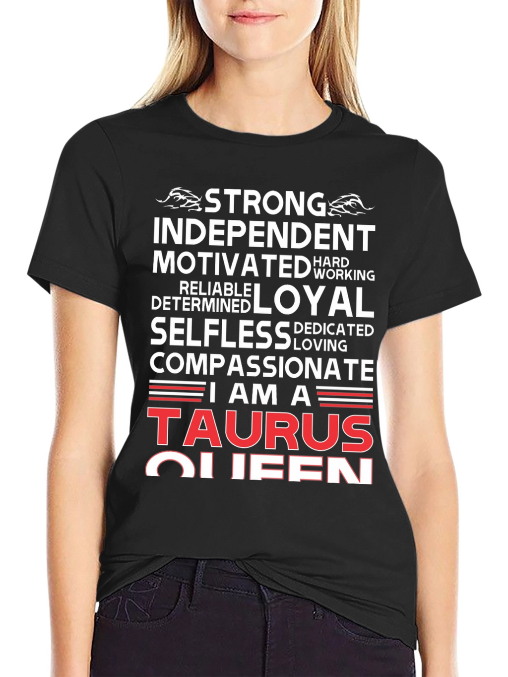 Taurus Queen Graphic Tee - Strong Independent Woman T-Shirt
