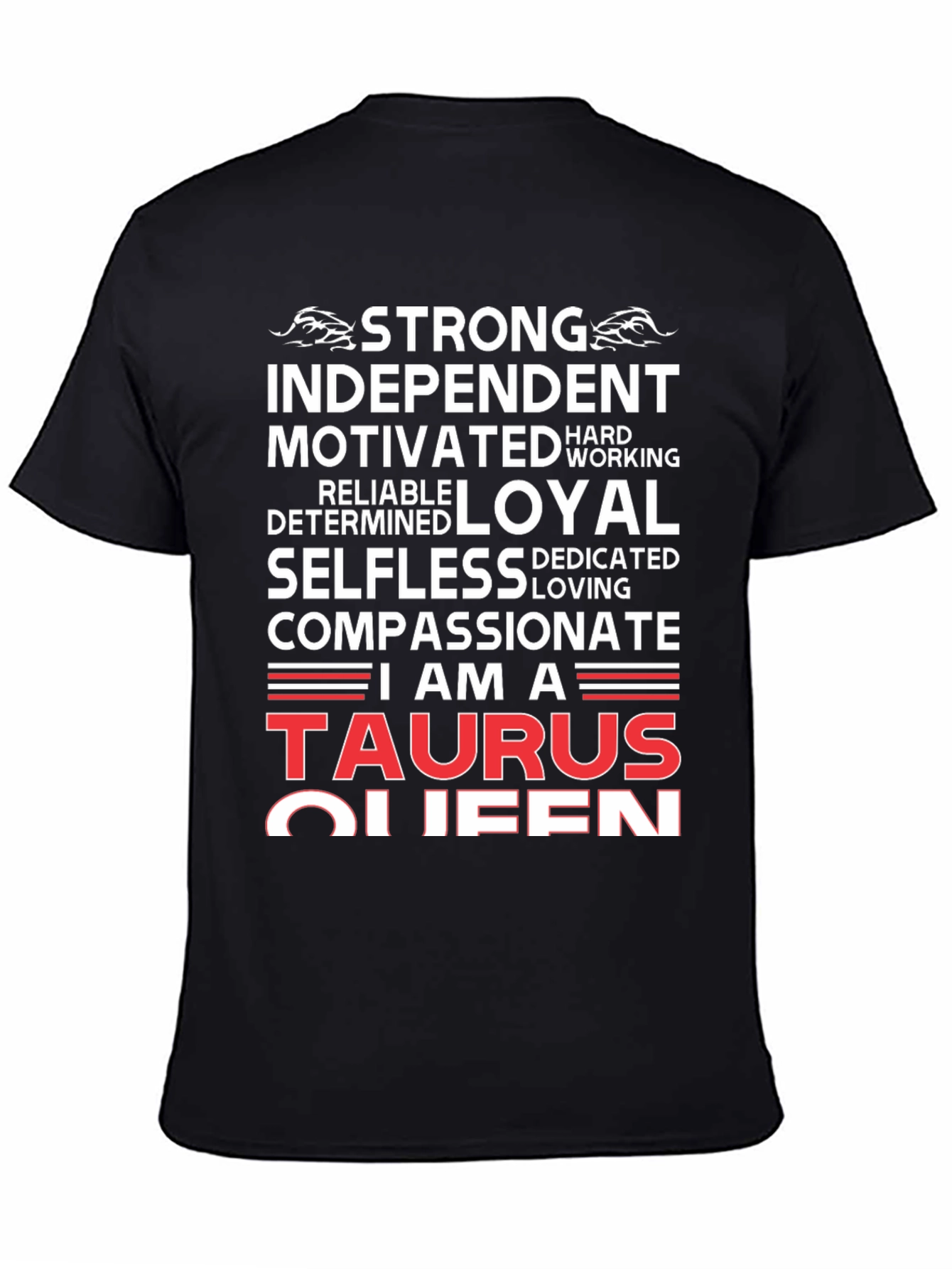 Taurus Queen Graphic Tee - Strong Independent Woman T-Shirt