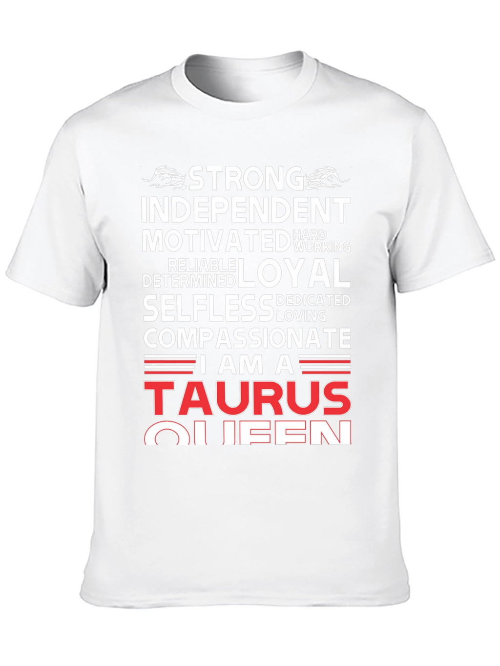 Taurus Queen Graphic Tee - Strong Independent Woman T-Shirt
