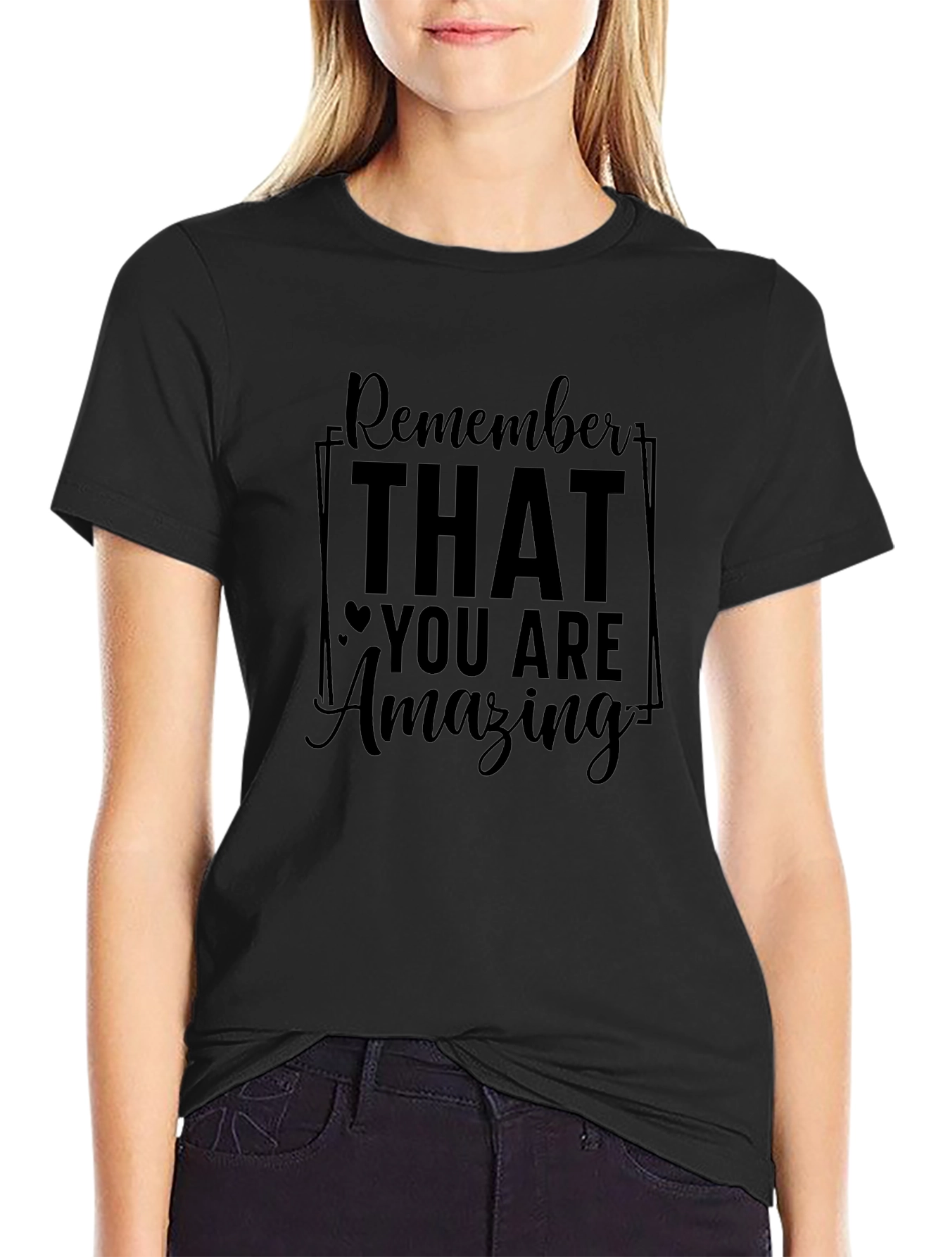Remember You Are Amazing Black T-Shirt