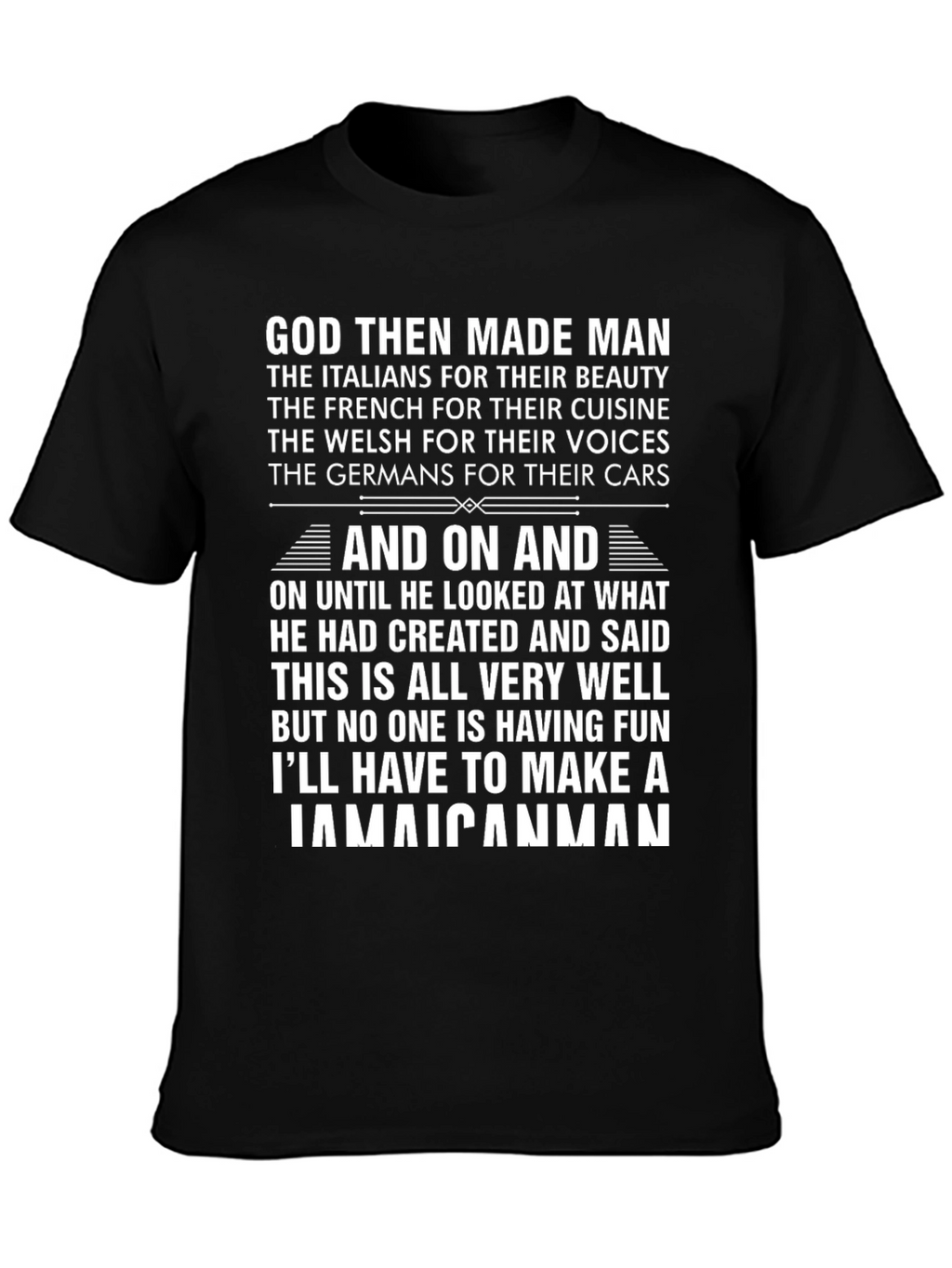 Jamaican Man Graphic T-Shirt - Humorous Design