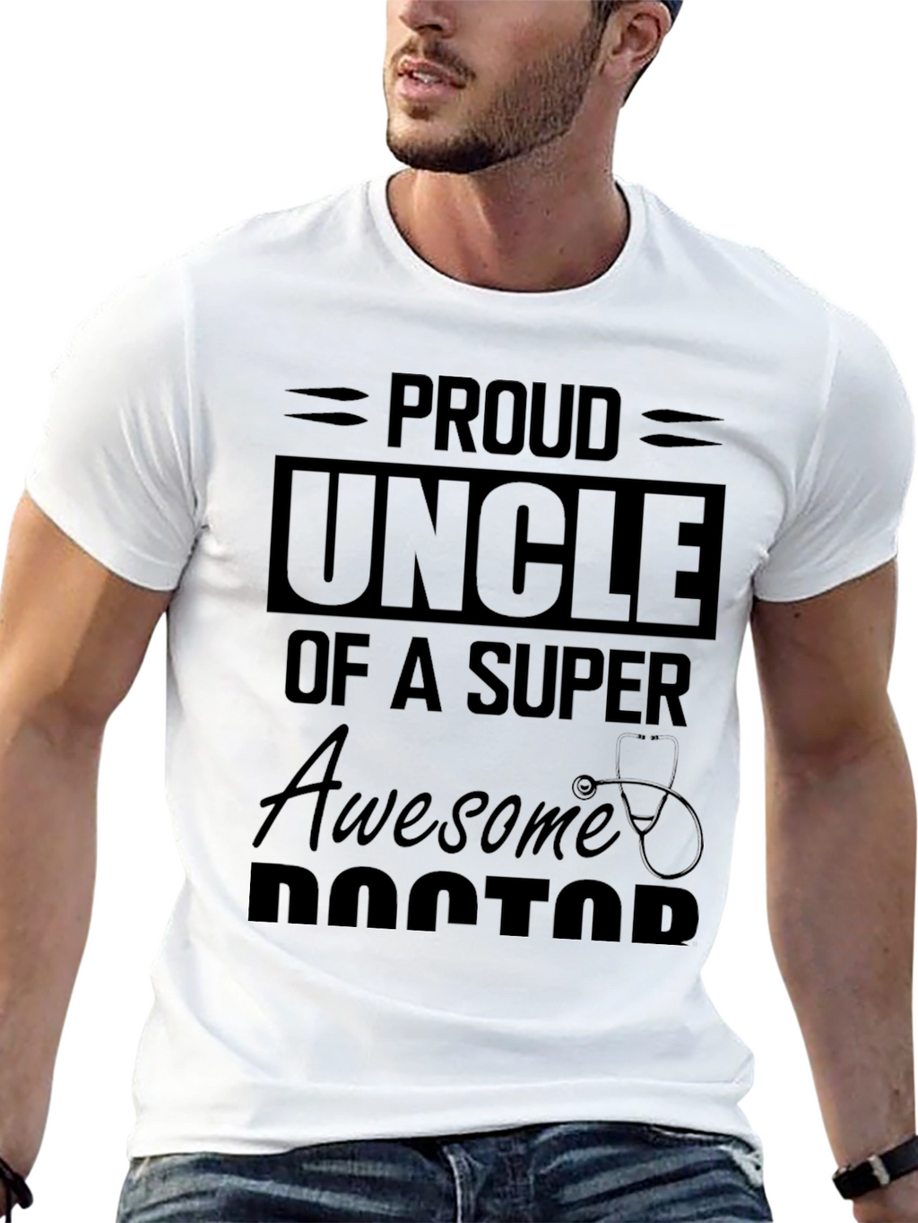 Proud Uncle of a Super Awesome Doctor T-Shirt