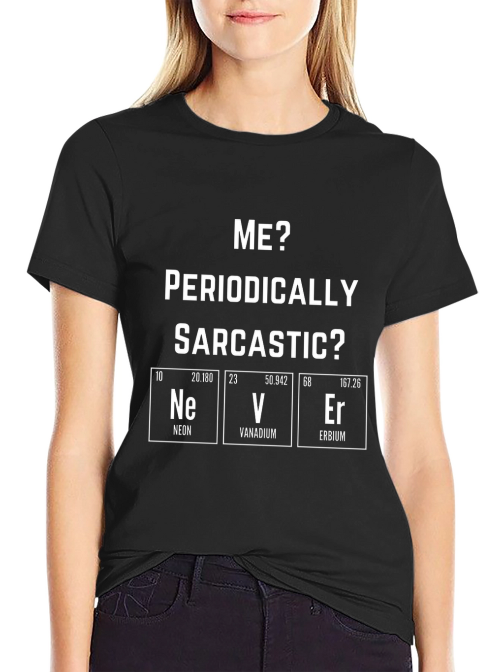 Funny Periodic Table Sarcastic Mens Black T-Shirt