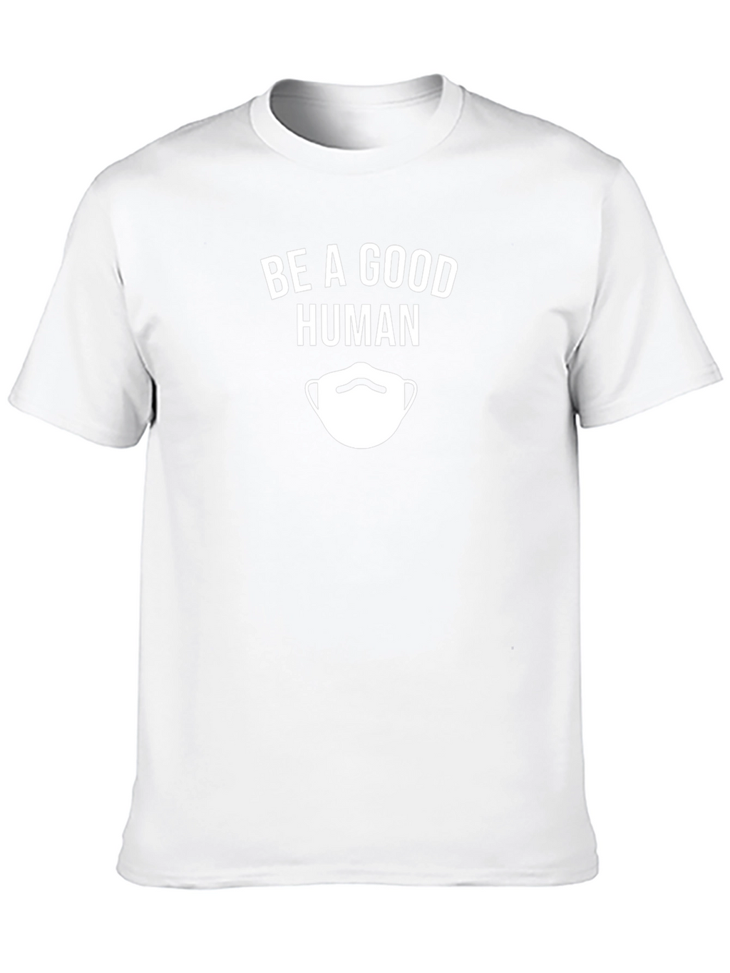 Be A Good Human Graphic Tee - Unisex