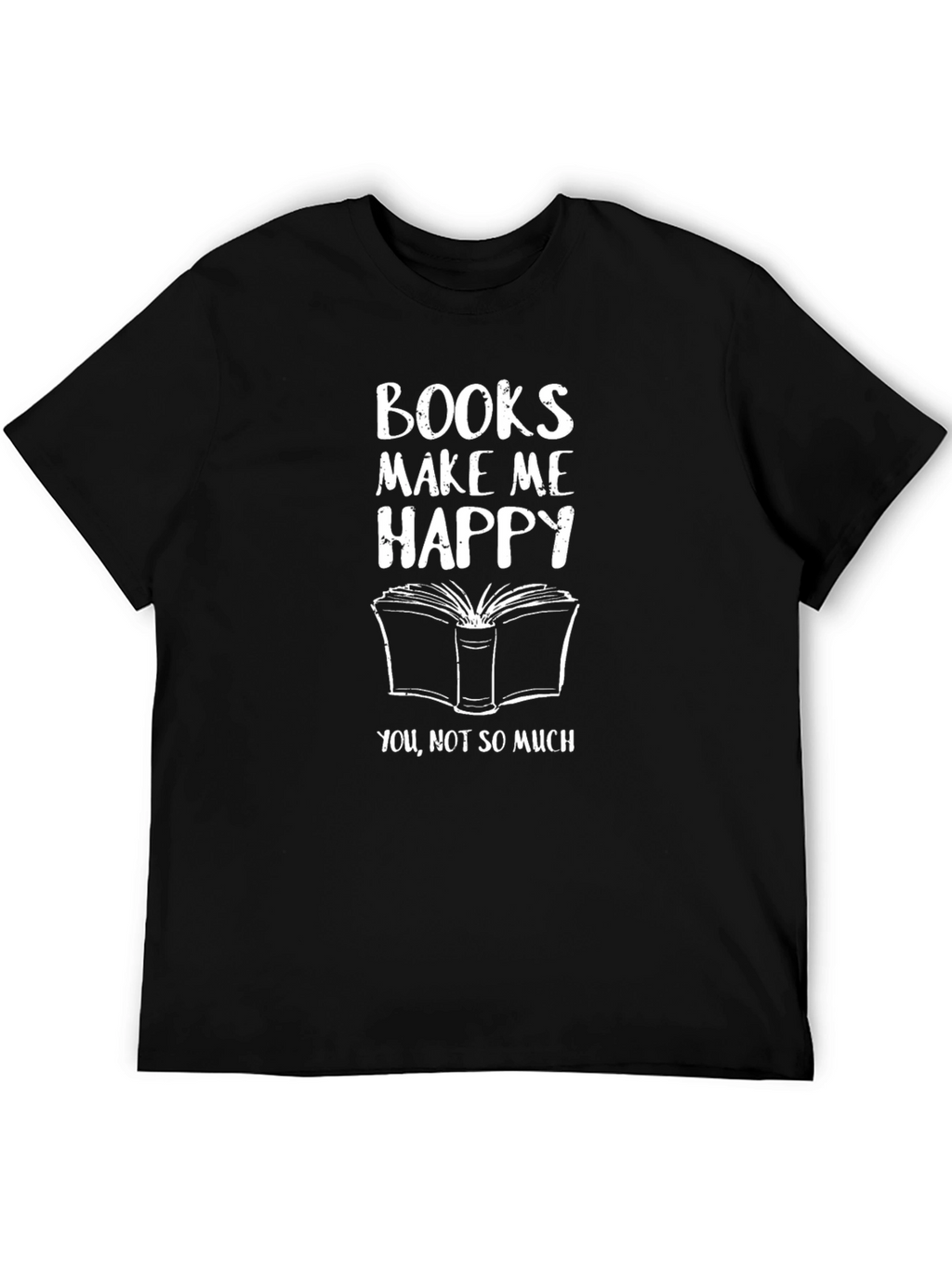 Books Make Me Happy T-Shirt