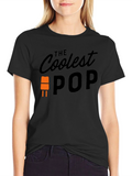 Coolest Pop T-Shirt - Fathers Day Gift