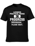 Licensed Practical Nurse in Progress T-Shirt