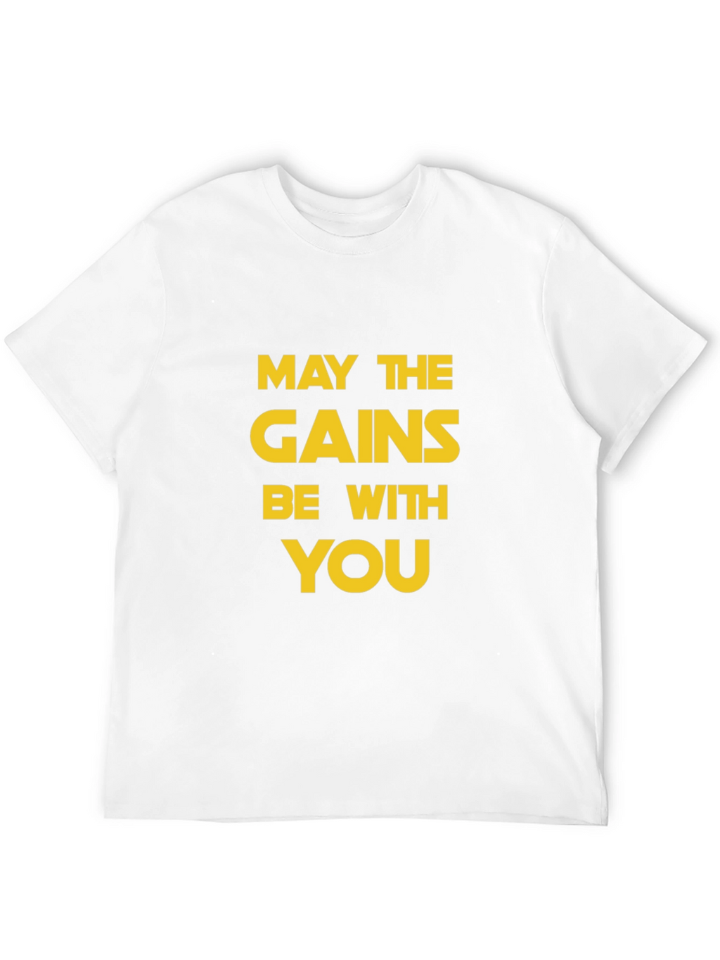 May The Gains Be With You T-Shirt - Black