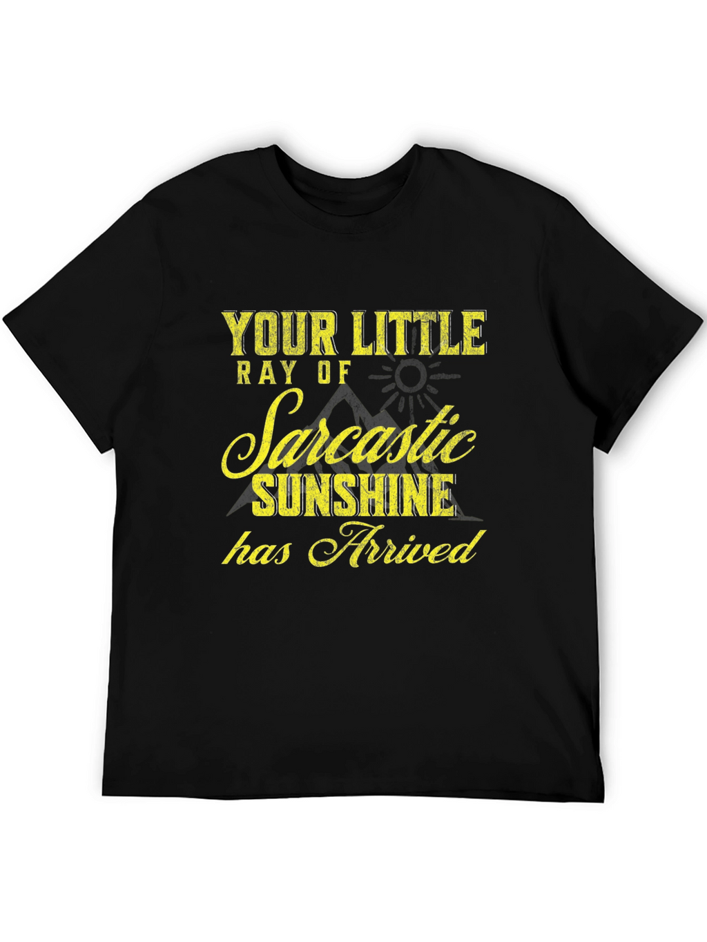 Sarcastic Sunshine Graphic T-Shirt