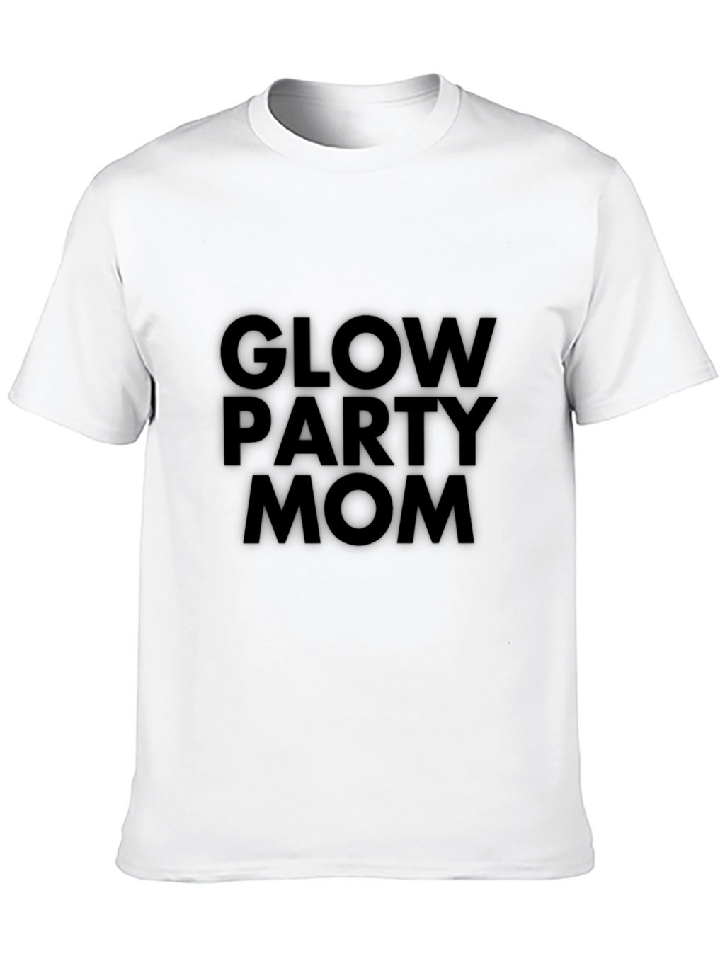 Glow Party Mom T-Shirt - Black Graphic Tee