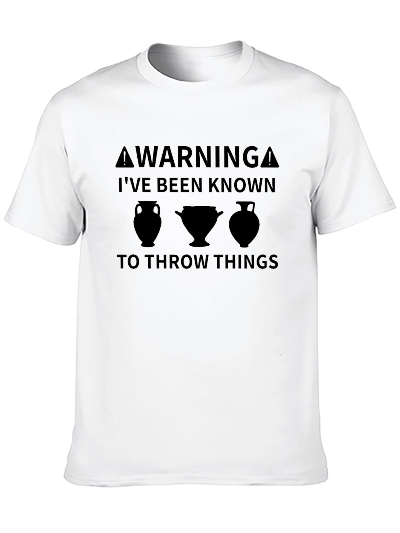 Warning: I Throw Things T-Shirt
