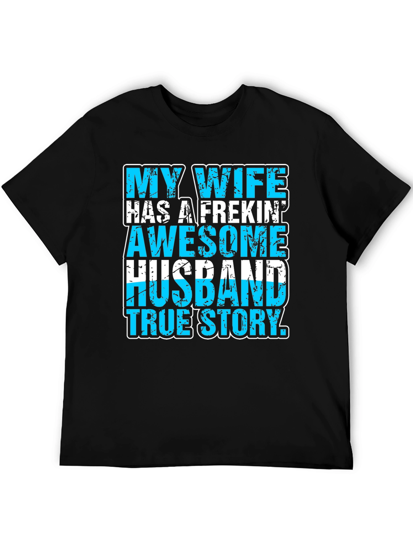 My Wife Awesome Husband T-Shirt Funny Graphic Tee