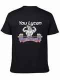 You Lycan My Form? Gym Workout T-Shirt