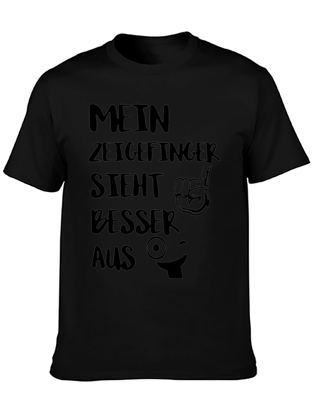 Funny German T-Shirt: Mein Zeigefinger