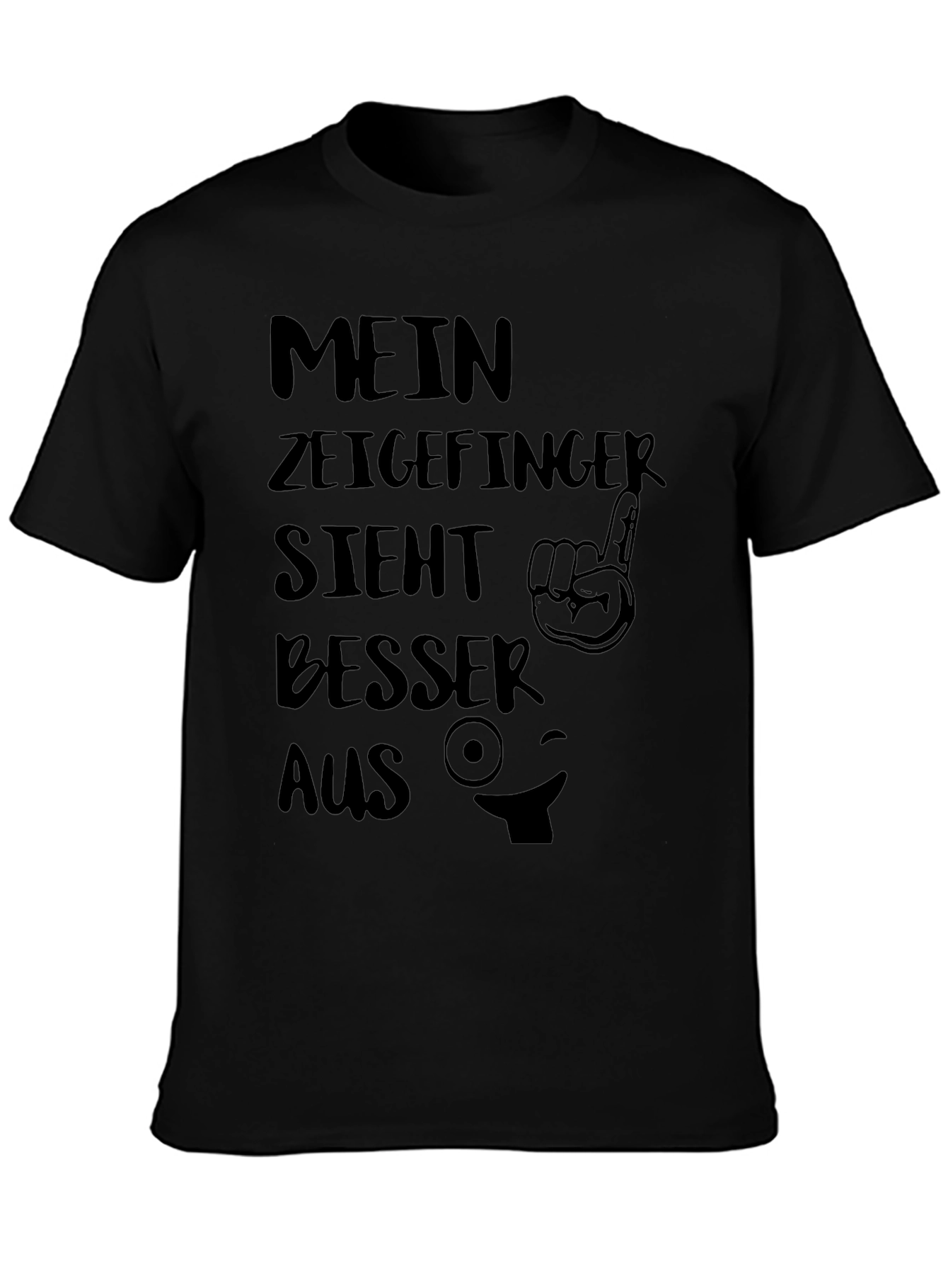 Funny German T-Shirt: Mein Zeigefinger