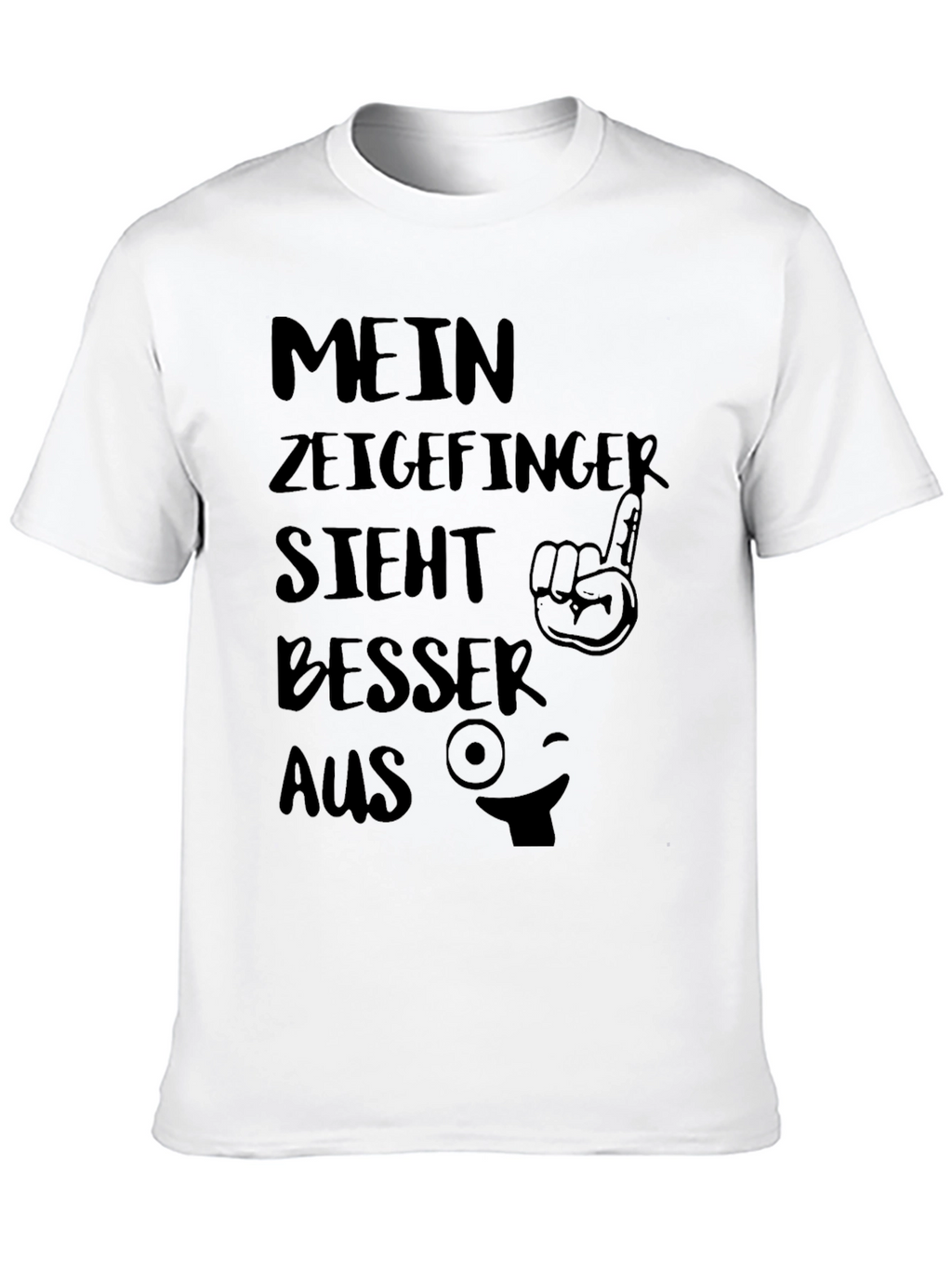 Funny German T-Shirt: Mein Zeigefinger
